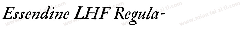 Essendine LHF Regula字体转换